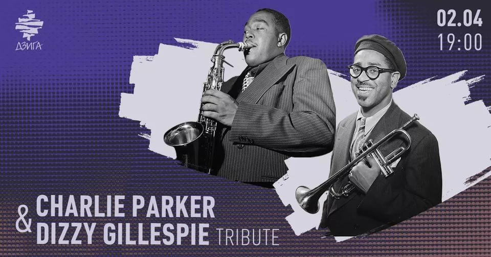 Charlie Parker & Dizzy Gillespie Tribute